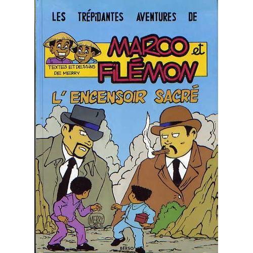 Les Trépitentes Aventures De Marco Et Filémon T.4 (L'encensoir Sacré)