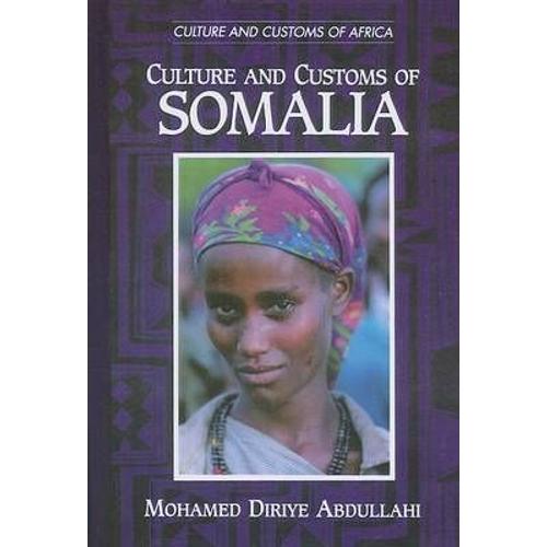 Culture And Customs Of Somalia