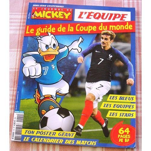 Collector. Le Journal De Mickey. Hs Exceptionnel. Le Guide De La Coupe Du Monde.