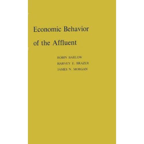 Economic Behavior Of The Affluent