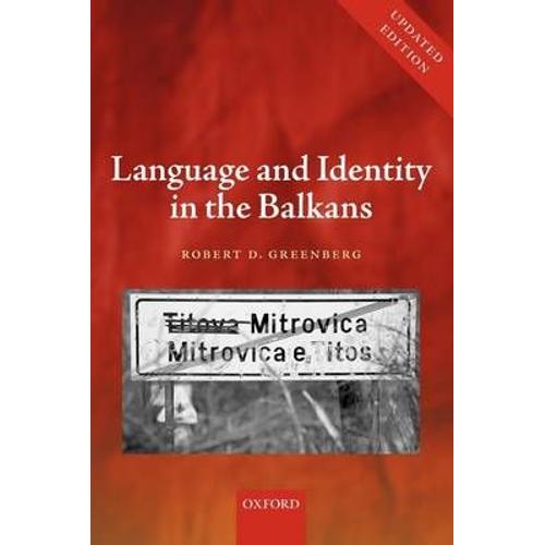 Language And Identity In The Balkans