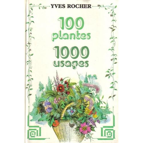 100 Plantes - 1000 Usages