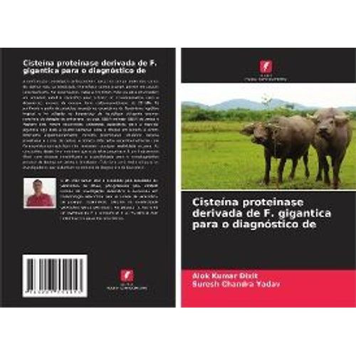 Cisteína Proteinase Derivada De F. Gigantica Para O Diagnóstico De
