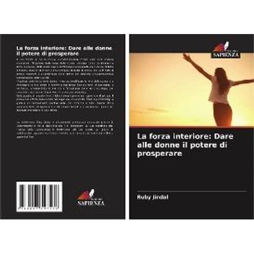 La Forza Interiore: Dare Alle Donne Il Potere Di Prosperare