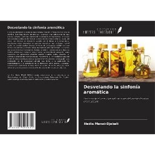 Desvelando La Sinfonía Aromática