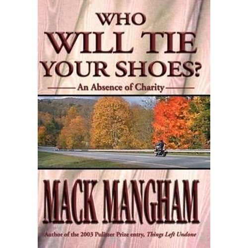 Who Will Tie Your Shoes?