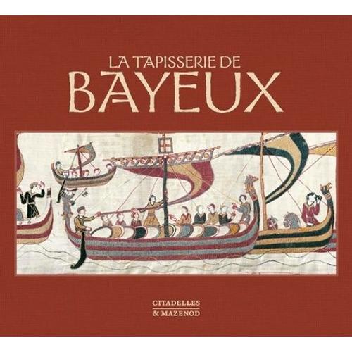 La Tapisserie De Bayeux