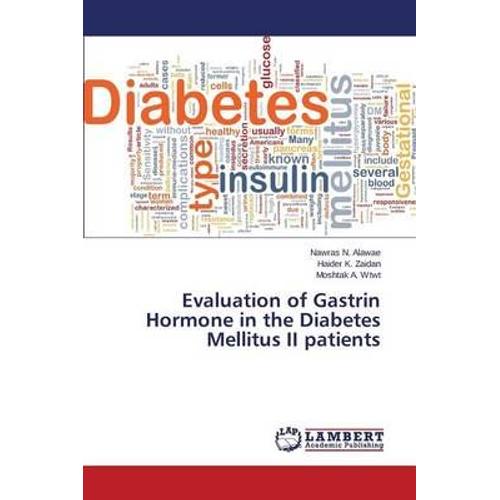 Evaluation Of Gastrin Hormone In The Diabetes Mellitus Ii Patients