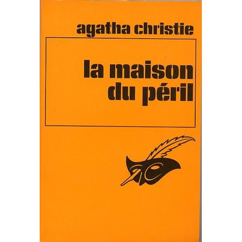 La Maison Du Péril