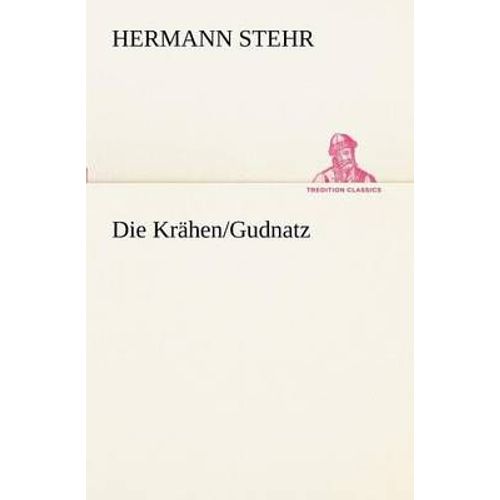 Die Krähen/Gudnatz