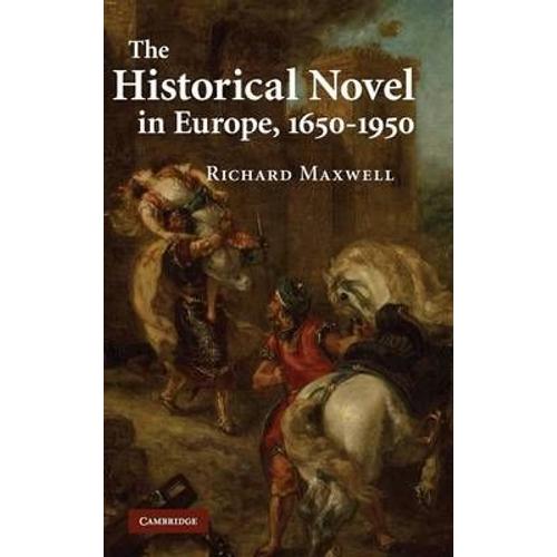 The Historical Novel In Europe, 1650-1950