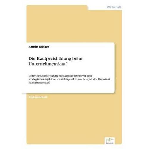 Die Kaufpreisbildung Beim Unternehmenskauf