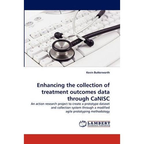 Enhancing The Collection Of Treatment Outcomes Data Through Canisc