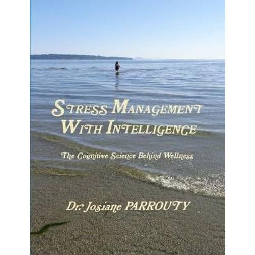 Stress Management With Intelligence