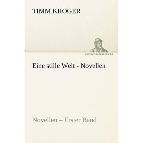 Eine Stille Welt - Novellen