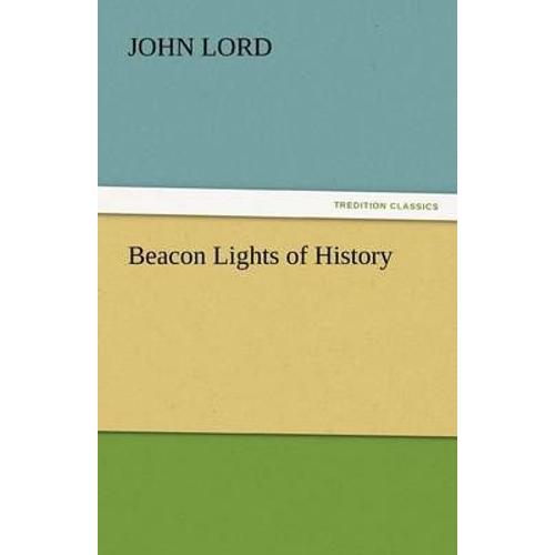 Beacon Lights Of History