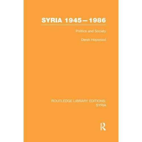 Syria 1945-1986 (Rle Syria)
