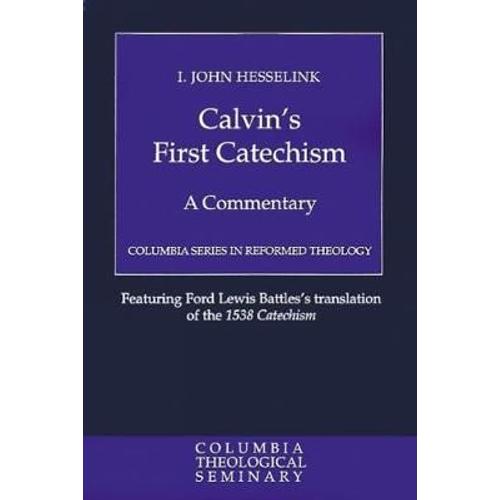 Calvin's First Catechism