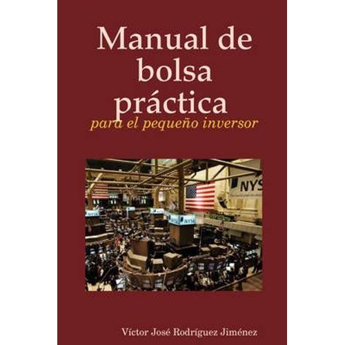 Manual De Bolsa Prctica Para El Pequeo Inversor