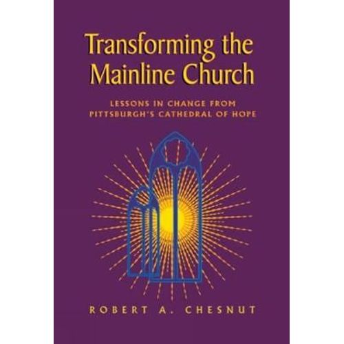 Transforming The Mainline Church
