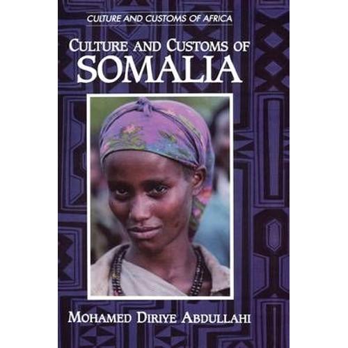 Culture And Customs Of Somalia