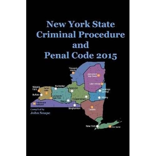 New York State Criminal Procedure And Penal Code 2015