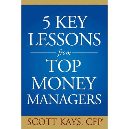 Five Key Lessons From Top Money Managers