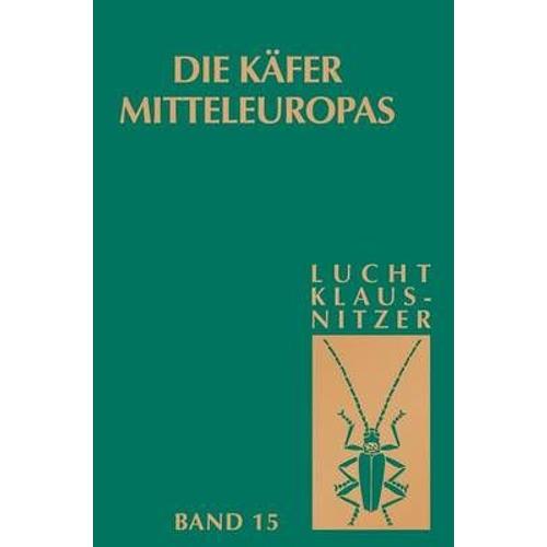 Die Kã¿Fer Mitteleuropas, Bd. 15: 4. Supplementband