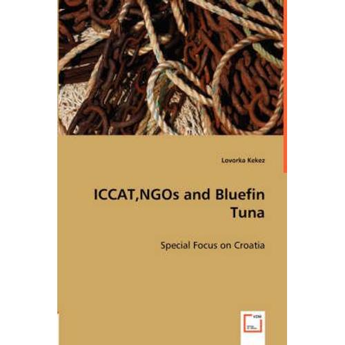 Iccat, Ngos And Bluefin Tuna