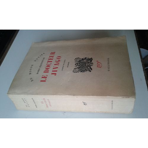 Le Docteur Jivago, Boris Pasternak, Traduit Du Russe, Collection Du Monde Entier, Nrf Gallimard 1958