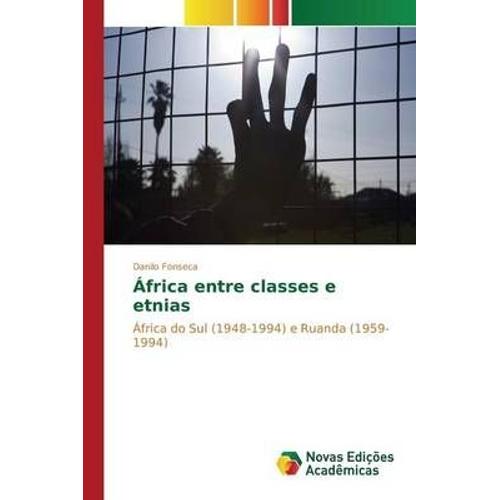 África Entre Classes E Etnias