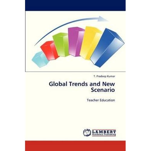 Global Trends And New Scenario