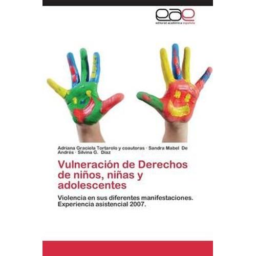 Vulneracion De Derechos De Ninos, Ninas Y Adolescentes