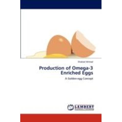 Production Of Omega-3 Enriched Eggs