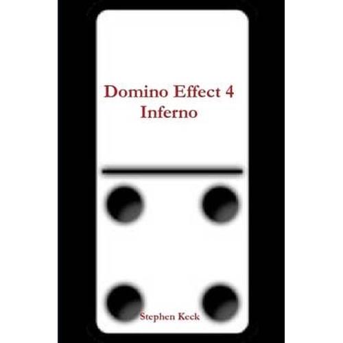 Domino Effect 4 Inferno
