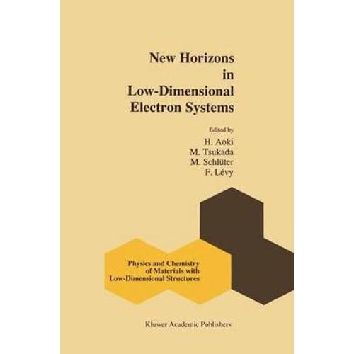 New Horizons In Low-Dimensional Electron Systems