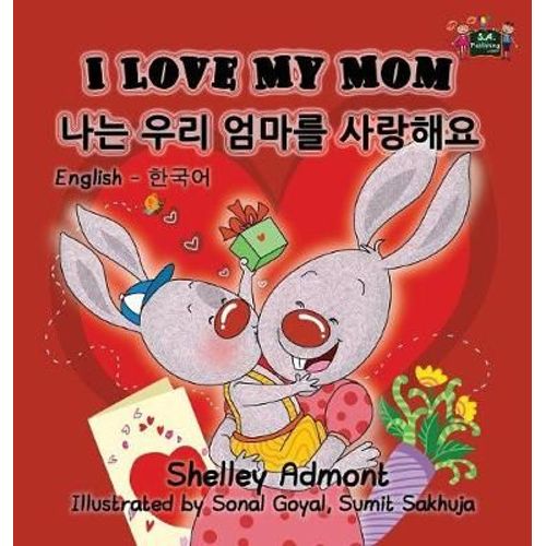 I Love My Mom (English Korean Bilingual Book)