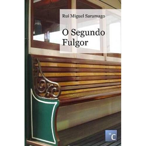 O Segundo Fulgor