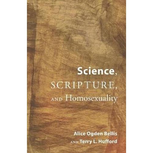 Science, Scripture, And Homosexuality