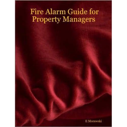 Fire Alarm Guide For Property Managers