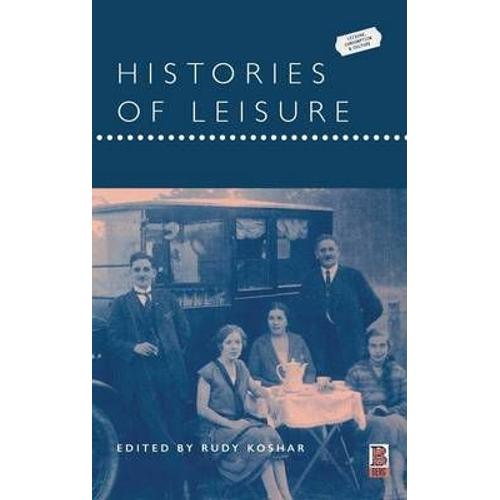 Histories Of Leisure