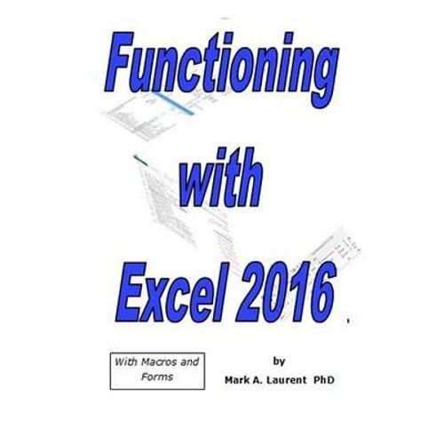 Functioning With Excel 2016