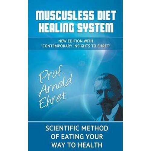 Mucusless Diet Healing System