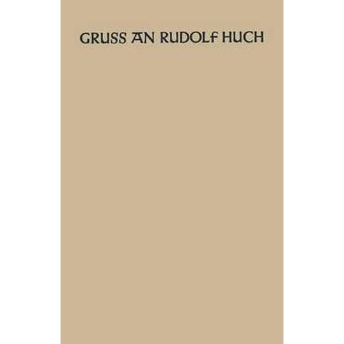 Gruss ¿N Rudolf Huch