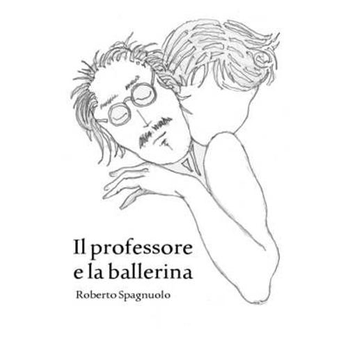 Il Professore E La Ballerina