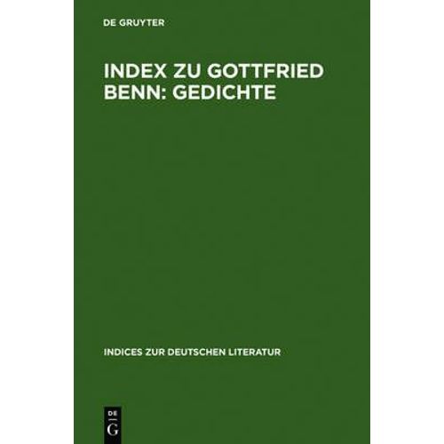 Index Zu Gottfried Benn: Gedichte