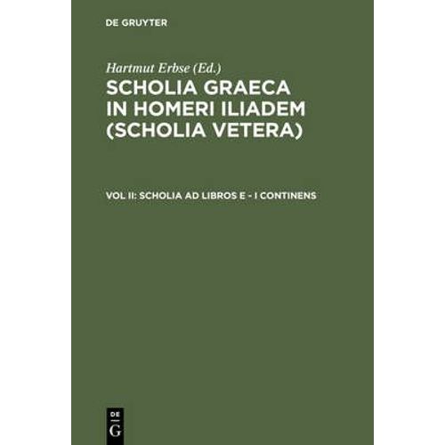 Scholia Ad Libros E - I Continens
