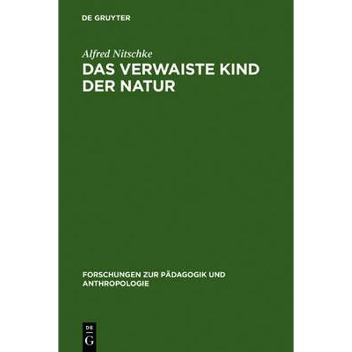 Das Verwaiste Kind Der Natur