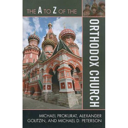 A To Z Of The Orthodox Church