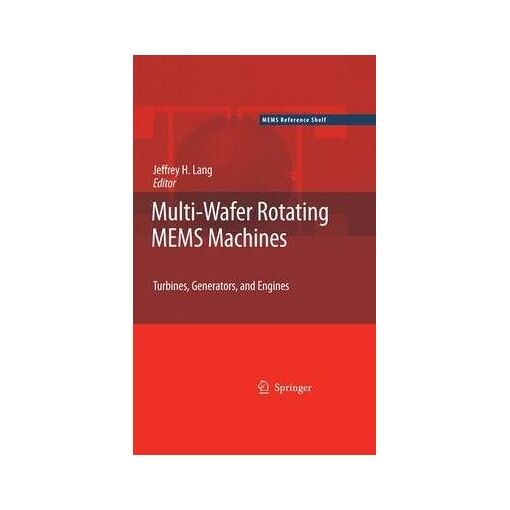 Multi-Wafer Rotating Mems Machines
